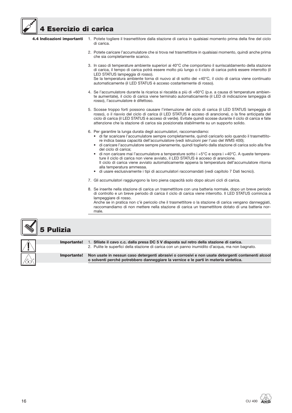 4 esercizio di carica, 5 pulizia | AKG Acoustics WMS400 CU 400 User Manual | Page 16 / 32