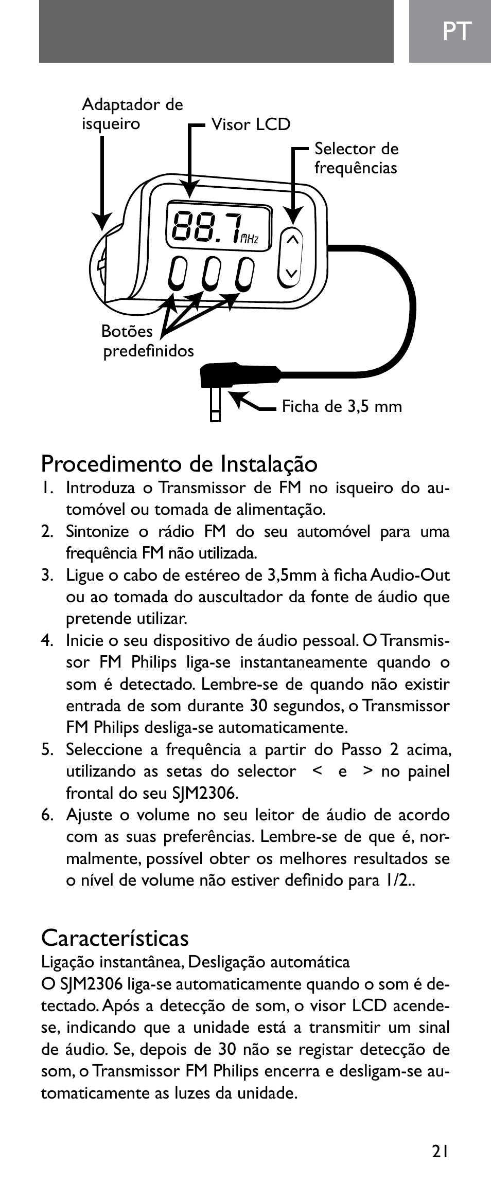 Procedimento de instalação, Características | Philips Émetteur FM numérique User Manual | Page 21 / 48