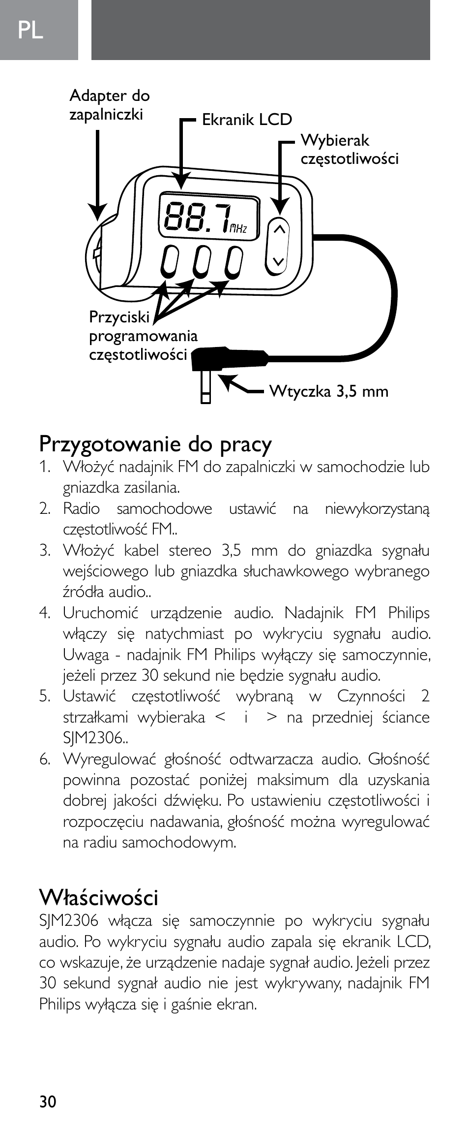 Przygotowanie do pracy, Właściwości | Philips Émetteur FM numérique User Manual | Page 30 / 48