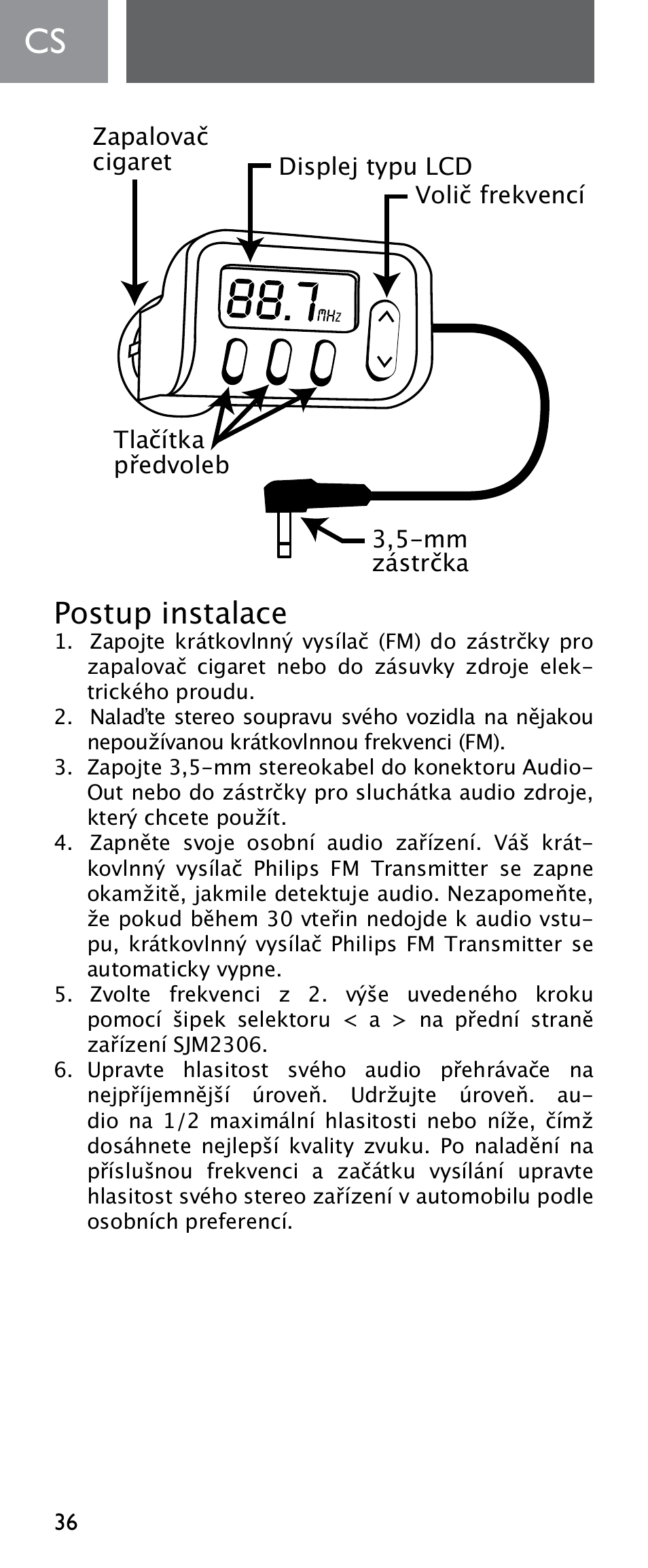 Postup instalace | Philips Émetteur FM numérique User Manual | Page 36 / 48