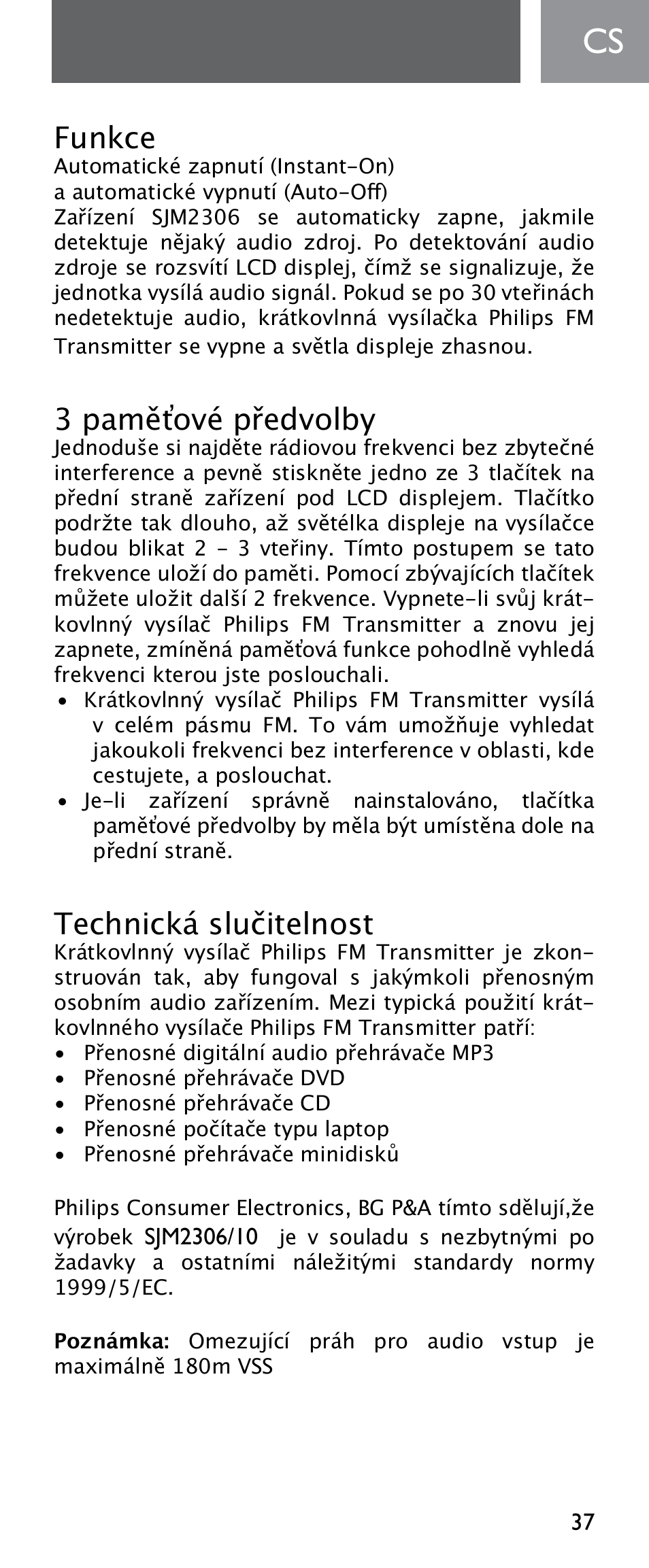 Funkce, 3 paměťové předvolby, Technická slučitelnost | Philips Émetteur FM numérique User Manual | Page 37 / 48