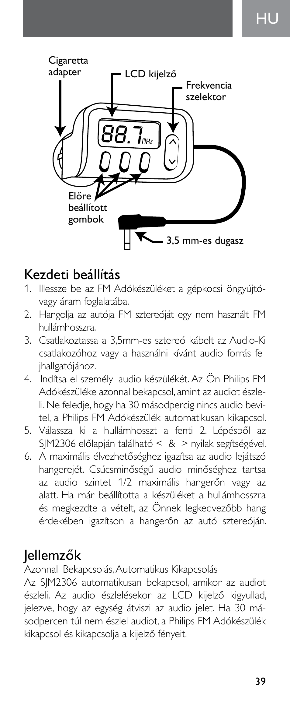 Kezdeti beállítás, Jellemzők | Philips Émetteur FM numérique User Manual | Page 39 / 48