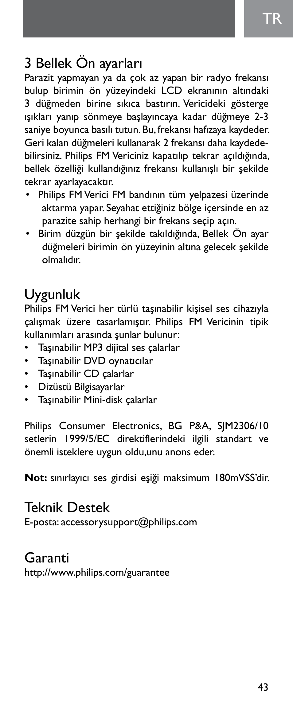 3 bellek ön ayarları, Uygunluk, Teknik destek | Garanti | Philips Émetteur FM numérique User Manual | Page 43 / 48