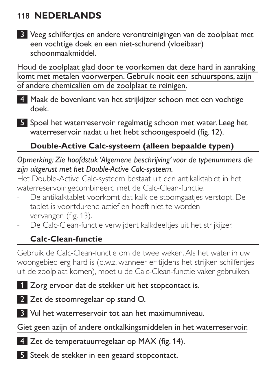 Double-active calc-systeem (alleen bepaalde typen), Calc-clean-functie | Philips 1900 series Fer vapeur User Manual | Page 118 / 176