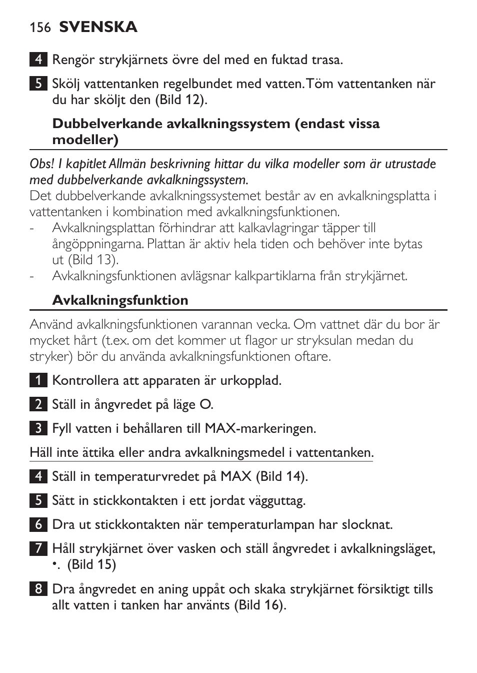 Avkalkningsfunktion | Philips 1900 series Fer vapeur User Manual | Page 156 / 176