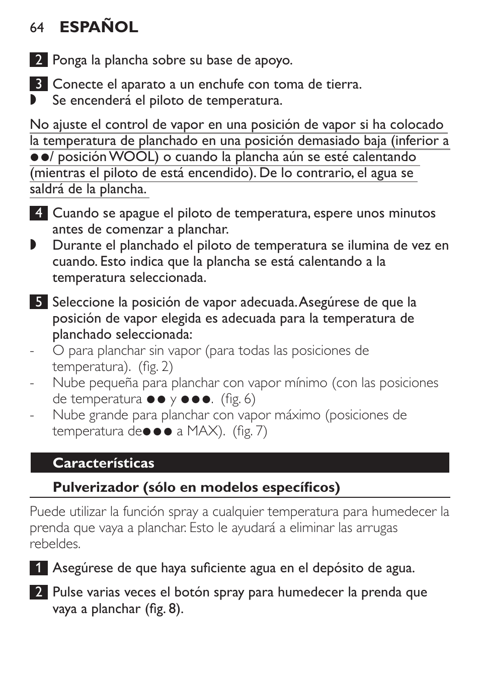 Características, Pulverizador (sólo en modelos específicos) | Philips 1900 series Fer vapeur User Manual | Page 64 / 176