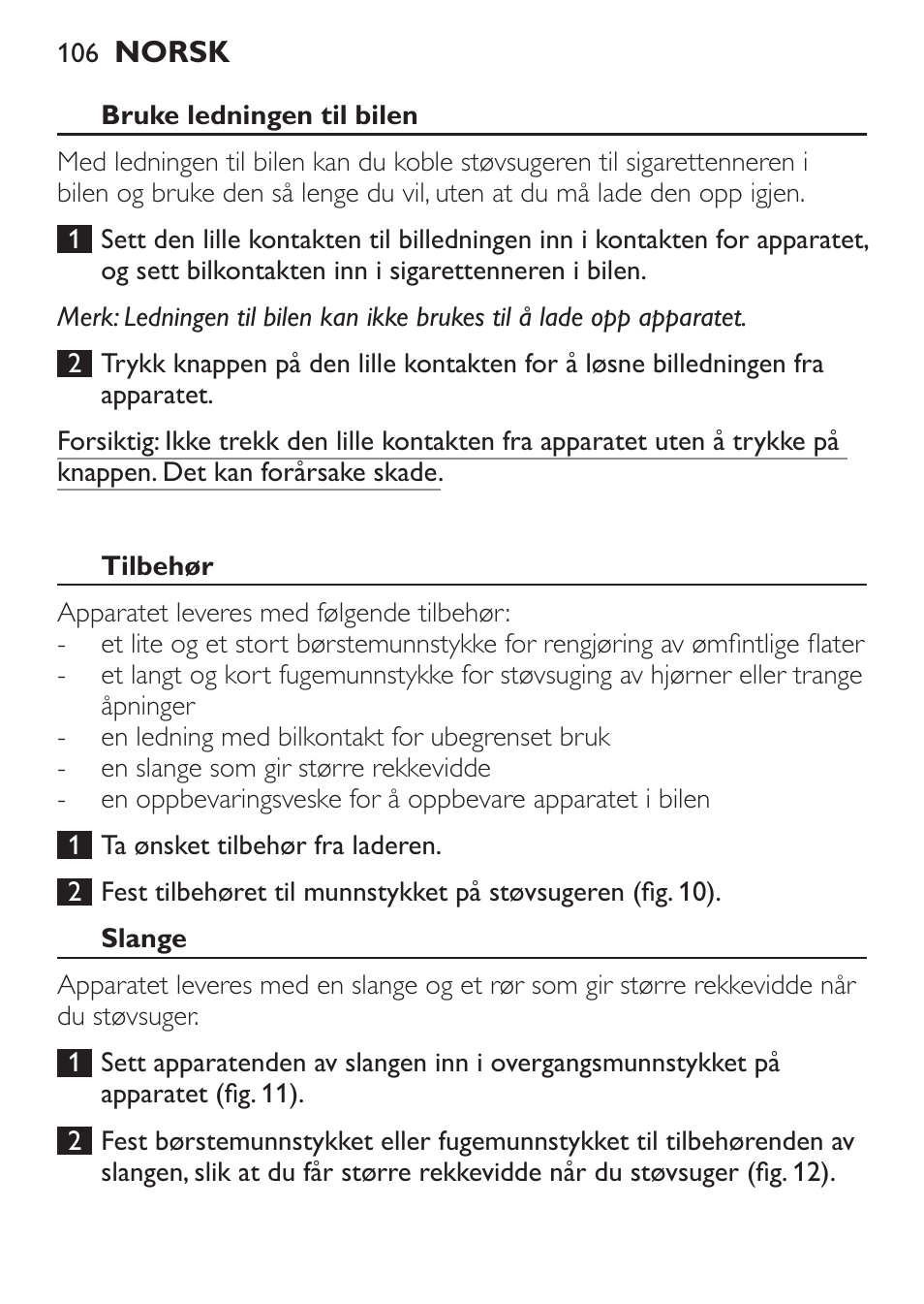 Philips MiniVac Aspirateur à main User Manual | Page 106 / 148