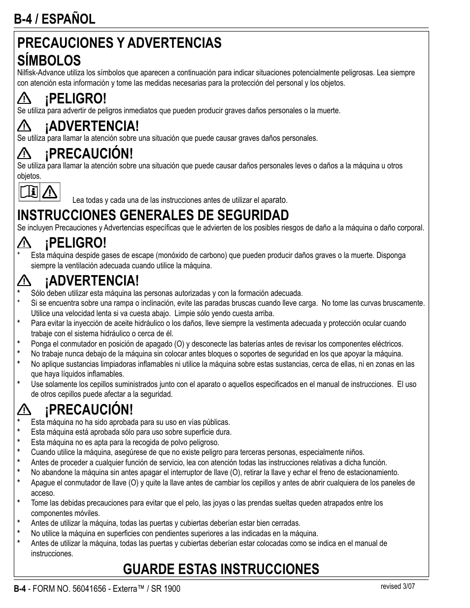 Precauciones y advertencias símbolos, Peligro, Advertencia | Precaución, Instrucciones generales de seguridad, Guarde estas instrucciones, B-4 / español | Nilfisk-ALTO SR 1900 User Manual | Page 28 / 52