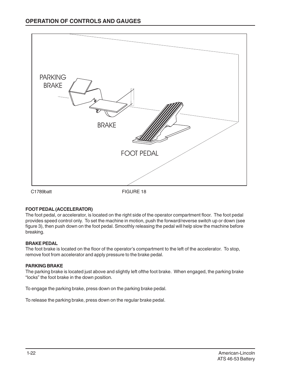 Foot pedal brake parking brake | Nilfisk-ALTO ATS 46/53 User Manual | Page 22 / 49