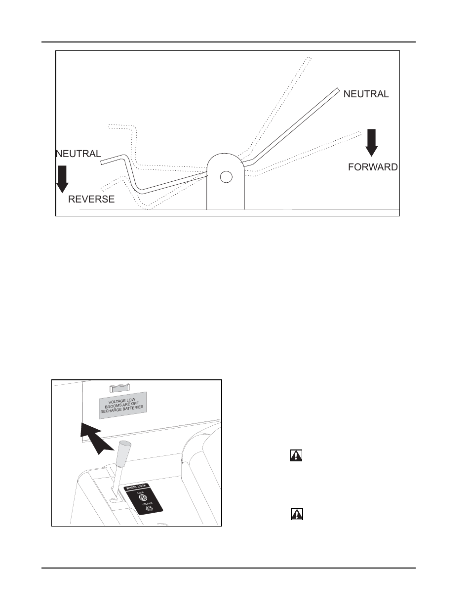 Foot pedal, Wheel lock, Reverse neutral neutral forward | Machine controls | Nilfisk-ALTO 114RS SWEEPER User Manual | Page 13 / 74
