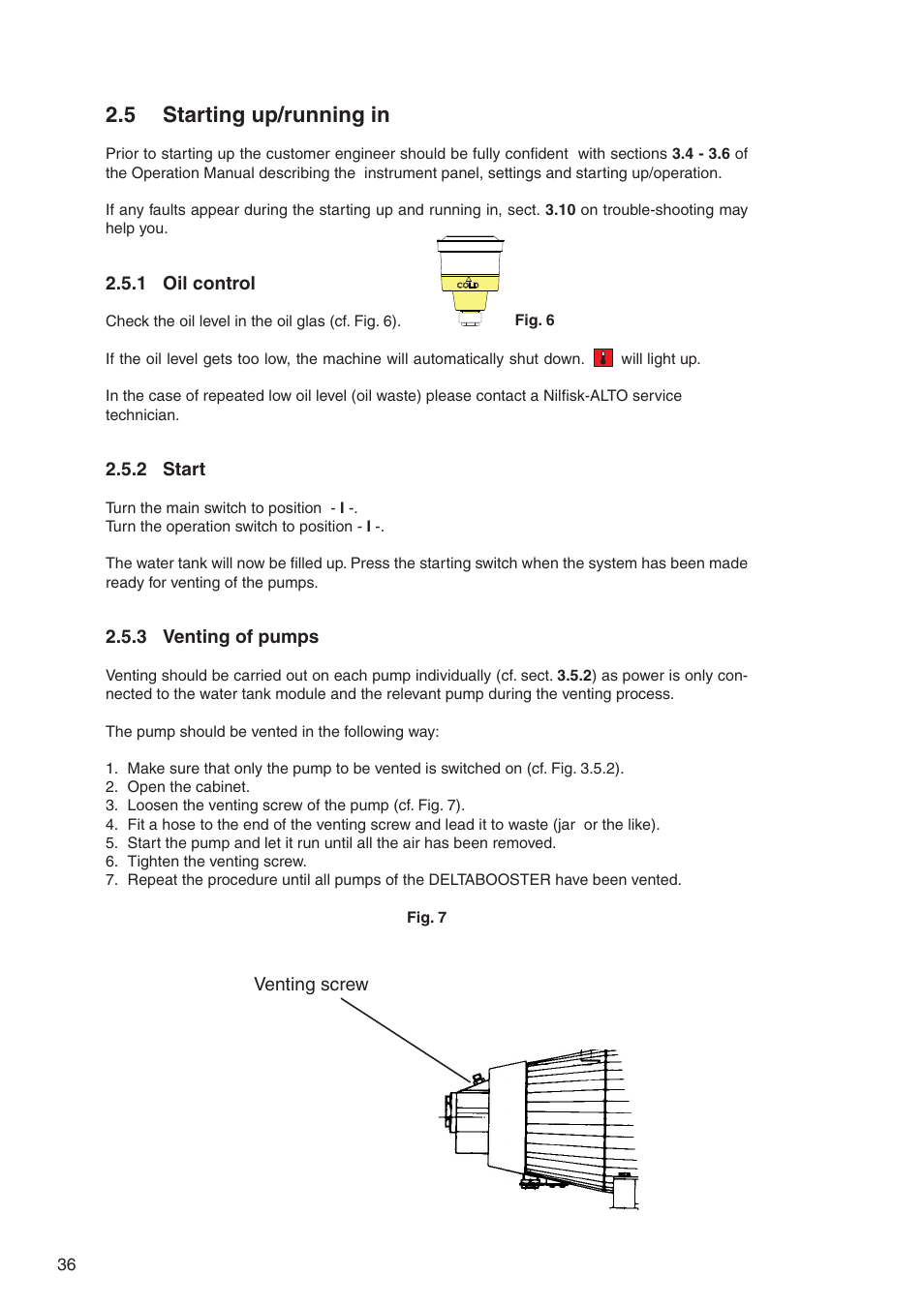 5 starting up/running in | Nilfisk-ALTO DELTABOOSTER 7309021 User Manual | Page 36 / 56