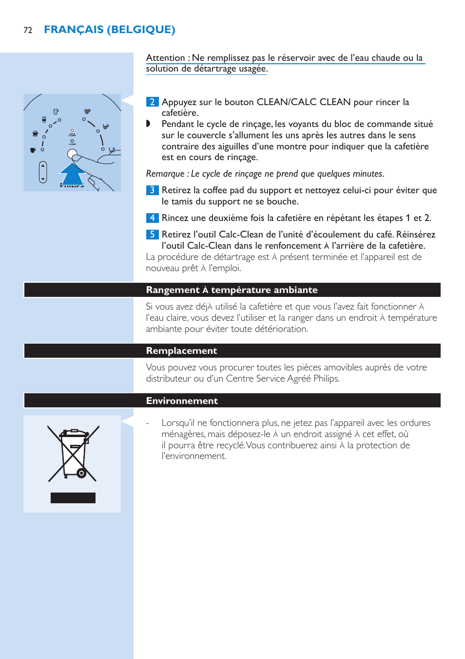 Cycles de rinçage, Rangement à température ambiante, Remplacement | Environnement | Philips SENSEO® Latte Select Kaffeepadmaschine User Manual | Page 72 / 102