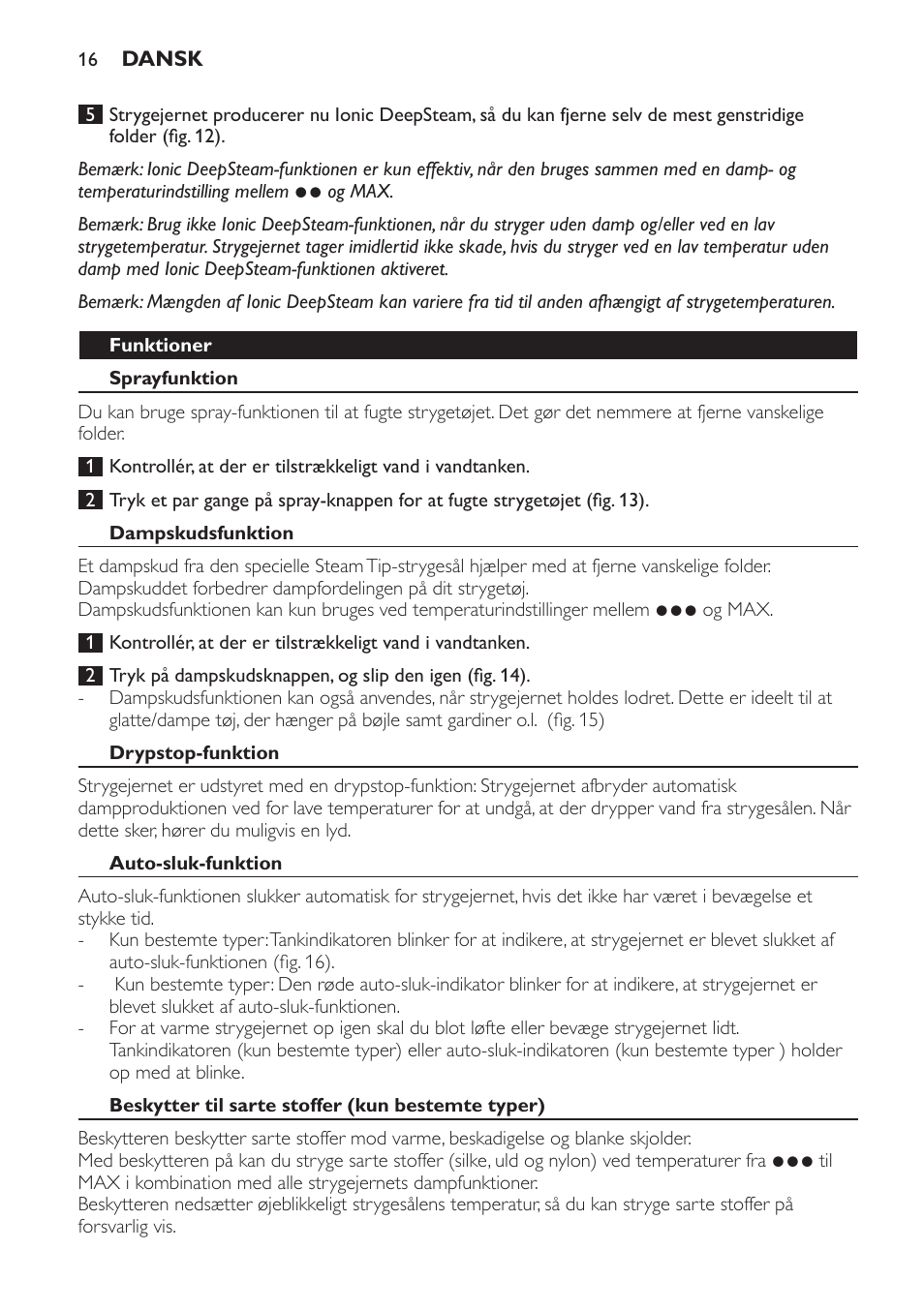 Funktioner, Sprayfunktion, Dampskudsfunktion | Drypstop-funktion, Auto-sluk-funktion, Beskytter til sarte stoffer (kun bestemte typer) | Philips Azur Ionic Dampfbügeleisen User Manual | Page 16 / 92