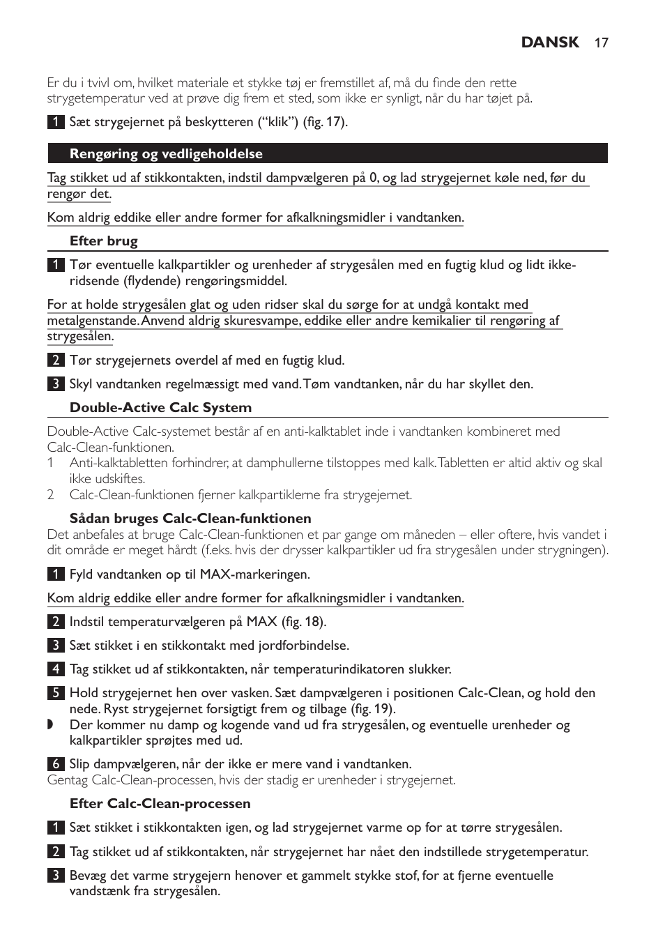 Rengøring og vedligeholdelse, Efter brug, Double-active calc system | Sådan bruges calc-clean-funktionen, Efter calc-clean-processen | Philips Azur Ionic Dampfbügeleisen User Manual | Page 17 / 92