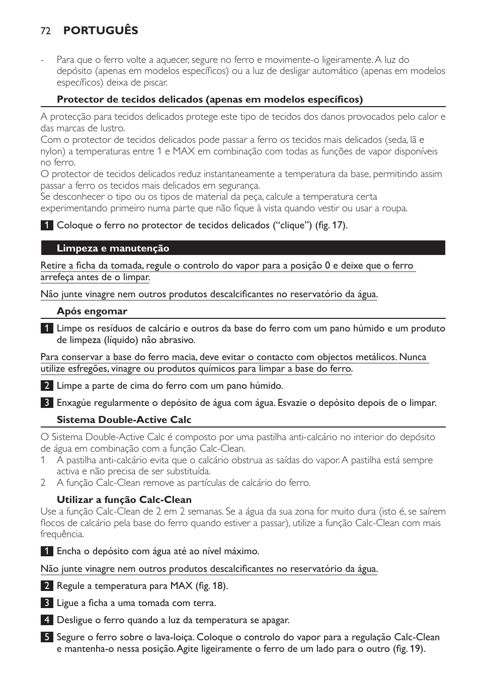 Limpeza e manutenção, Após engomar, Sistema double-active calc | Utilizar a função calc-clean | Philips Azur Ionic Dampfbügeleisen User Manual | Page 72 / 92