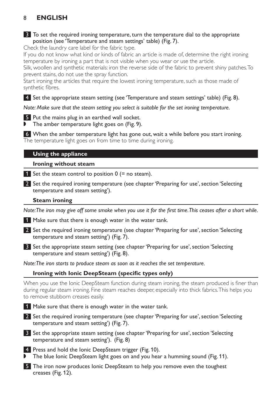 Using the appliance, Ironing without steam, Steam ironing | Ironing with ionic deepsteam (specific types only) | Philips Azur Ionic Dampfbügeleisen User Manual | Page 8 / 92