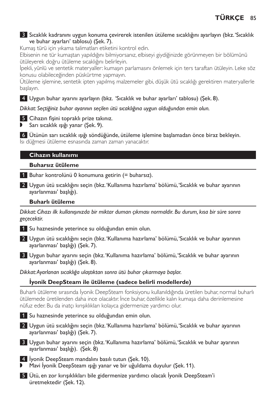 Cihazın kullanımı, Buharsız ütüleme, Buharlı ütüleme | Philips Azur Ionic Dampfbügeleisen User Manual | Page 85 / 92