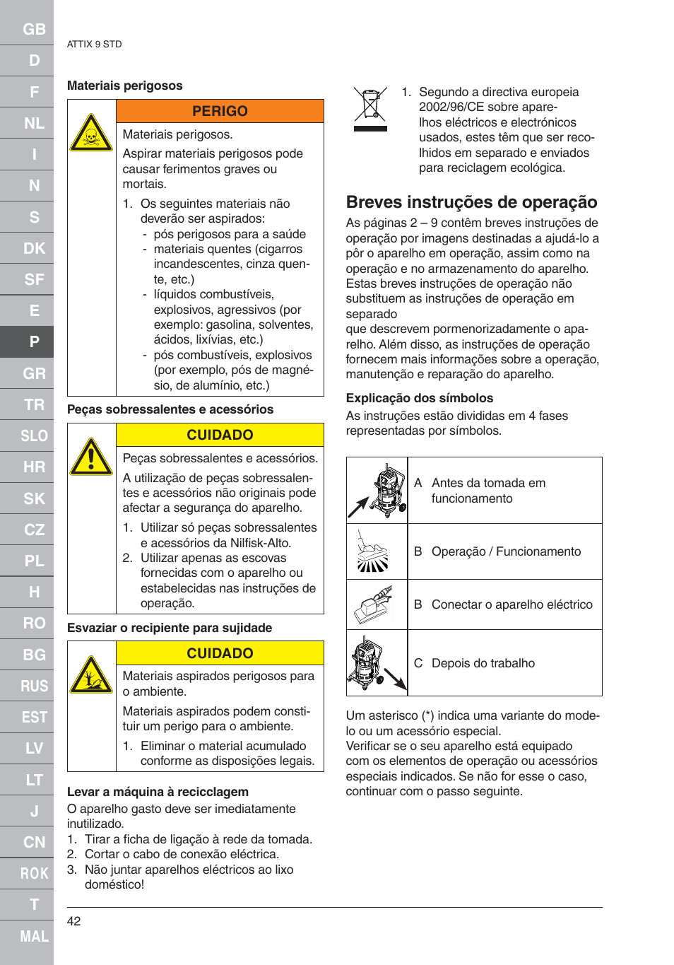 Breves instruções de operação | Nilfisk-ALTO 961-01 User Manual | Page 42 / 105