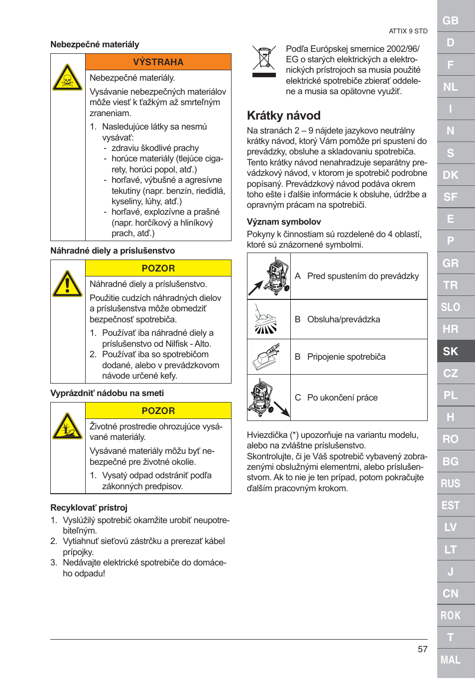 Krátky návod | Nilfisk-ALTO 961-01 User Manual | Page 57 / 105