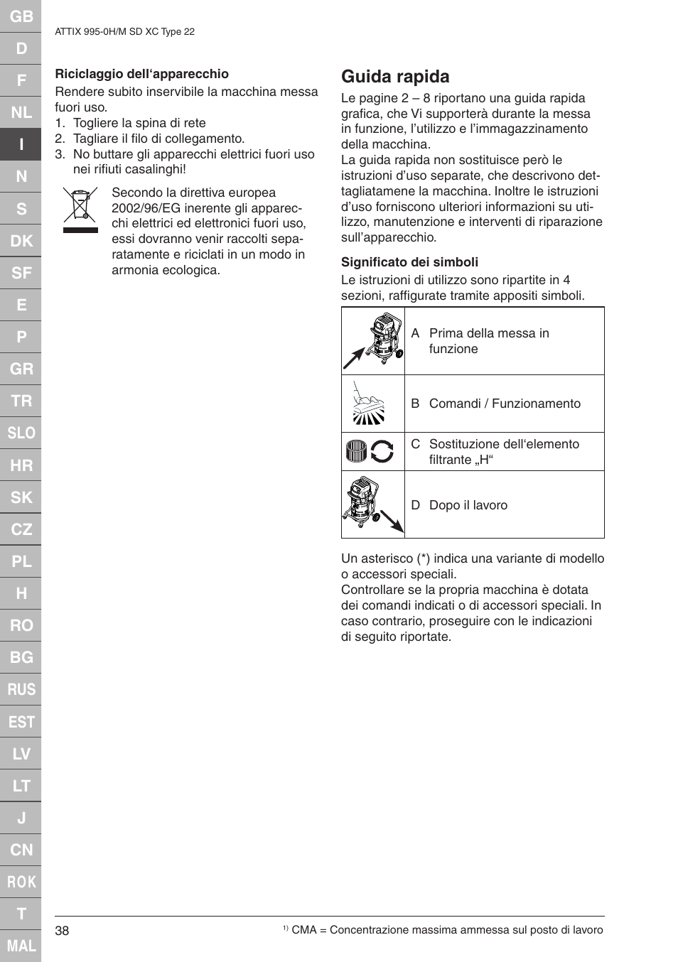 Guida rapida | Nilfisk-ALTO M SD XC Type 22 User Manual | Page 38 / 40