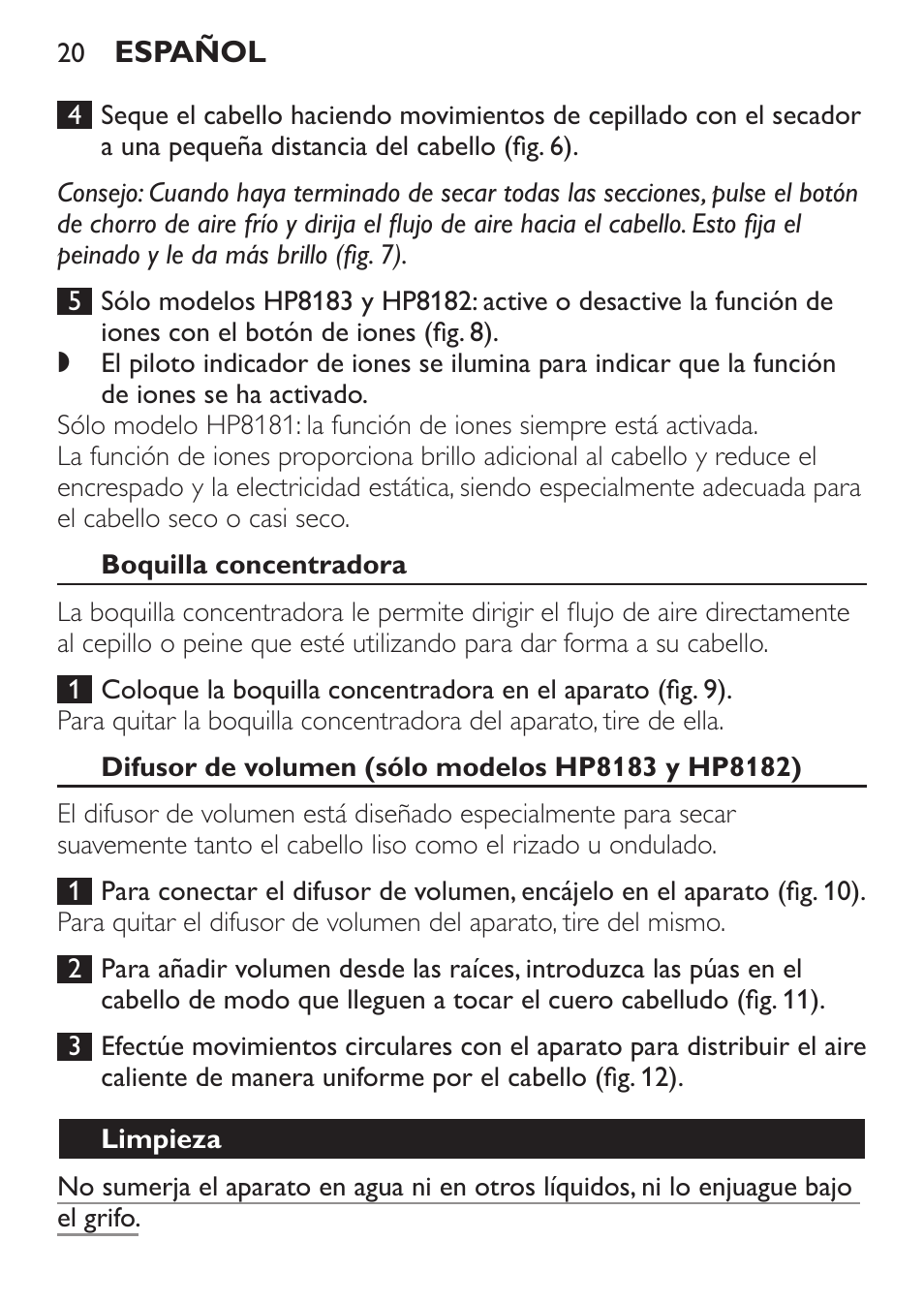 Boquilla concentradora, Difusor de volumen (sólo modelos hp8183 y hp8182), Limpieza | Philips SalonDry Control Haartrockner User Manual | Page 20 / 52