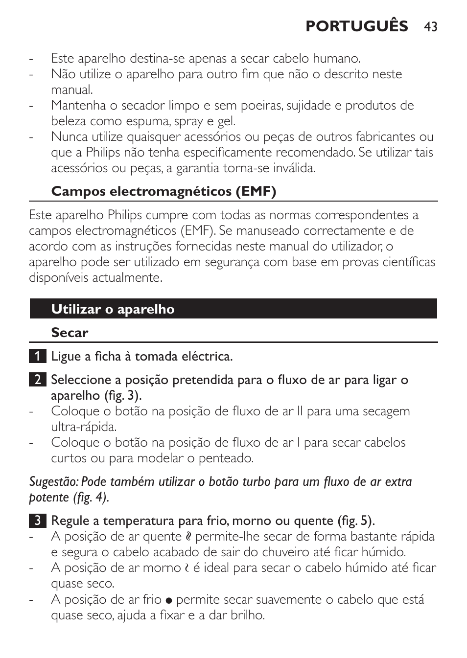 Campos electromagnéticos (emf), Utilizar o aparelho, Secar | Philips SalonDry Control Haartrockner User Manual | Page 43 / 52