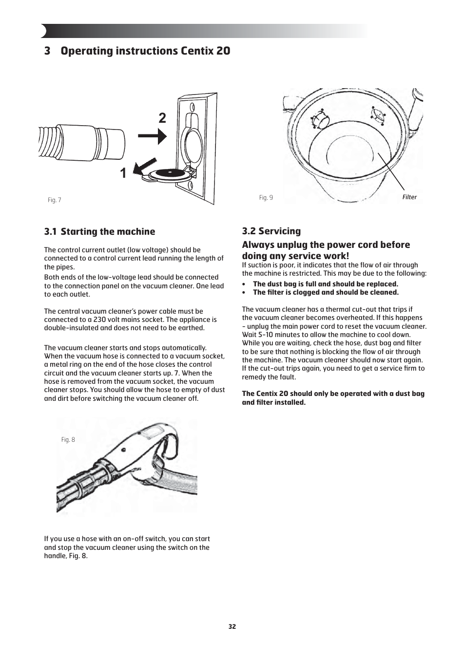 3 operating instructions centix 20, 1 starting the machine | Nilfisk-ALTO 20 User Manual | Page 6 / 49