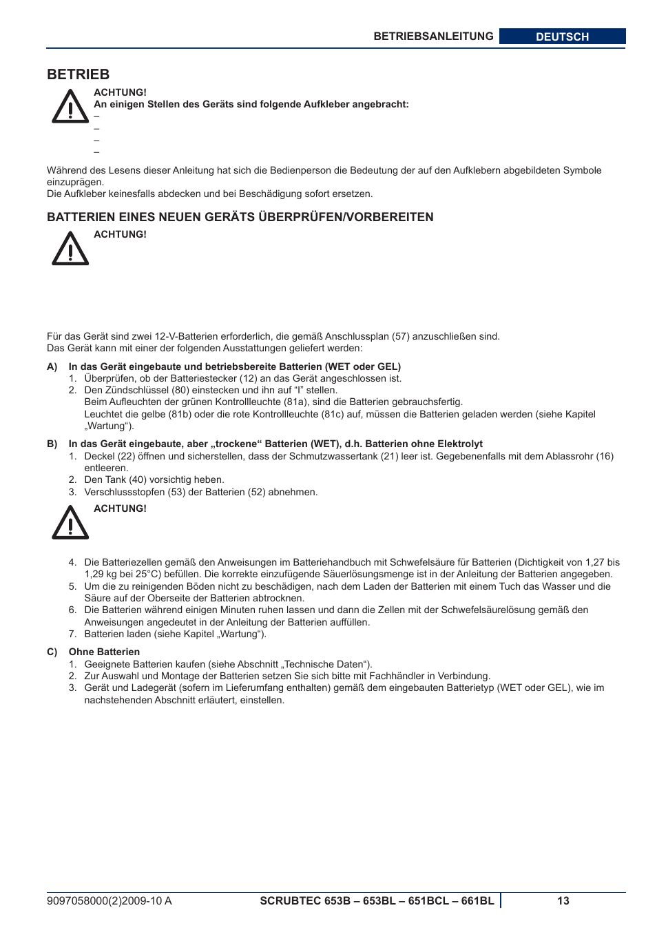 Betrieb | Nilfisk-ALTO SCRUBTEC 651BCL User Manual | Page 15 / 124