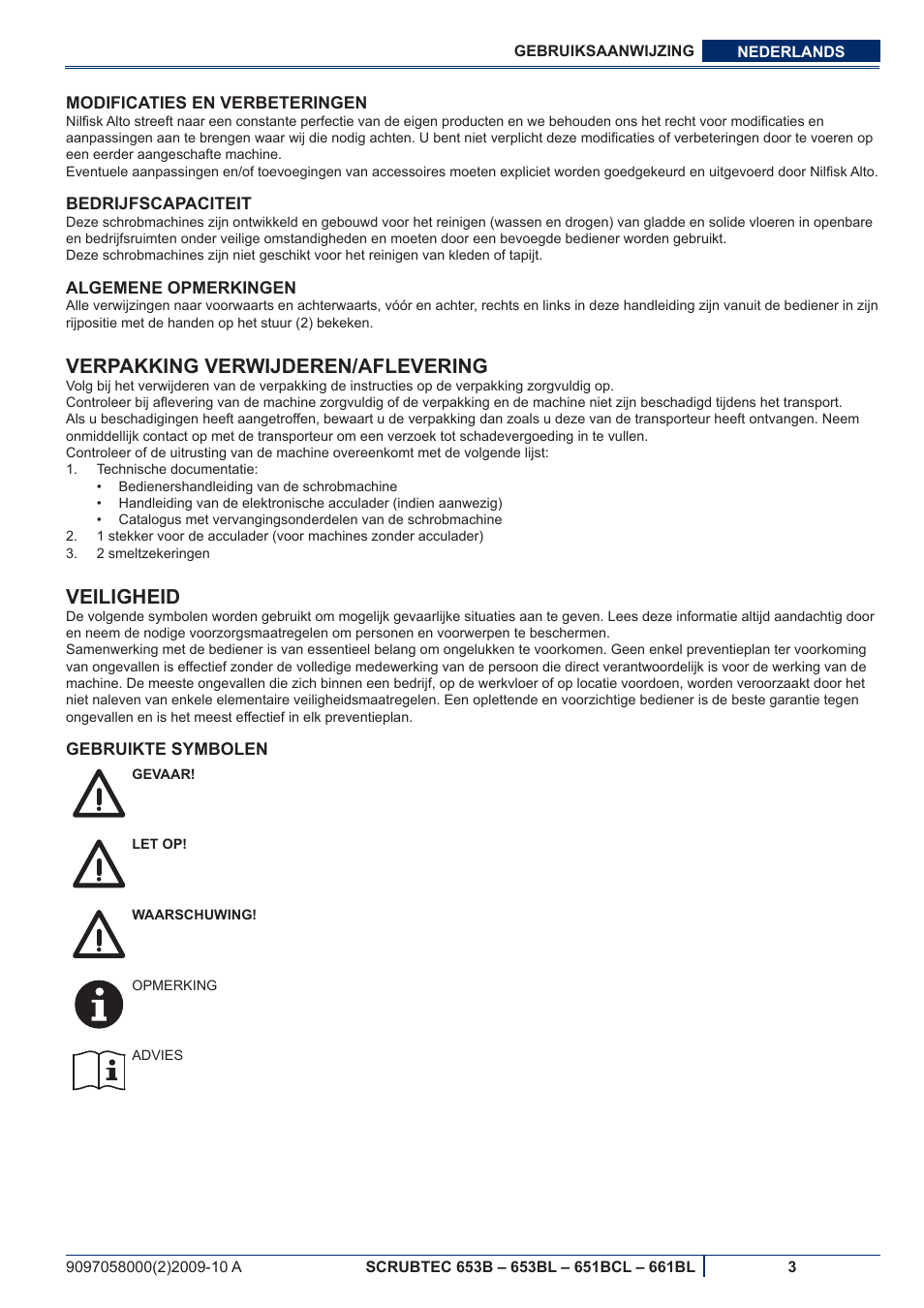 Verpakking verwijderen/aflevering, Veiligheid | Nilfisk-ALTO SCRUBTEC 651BCL User Manual | Page 95 / 124