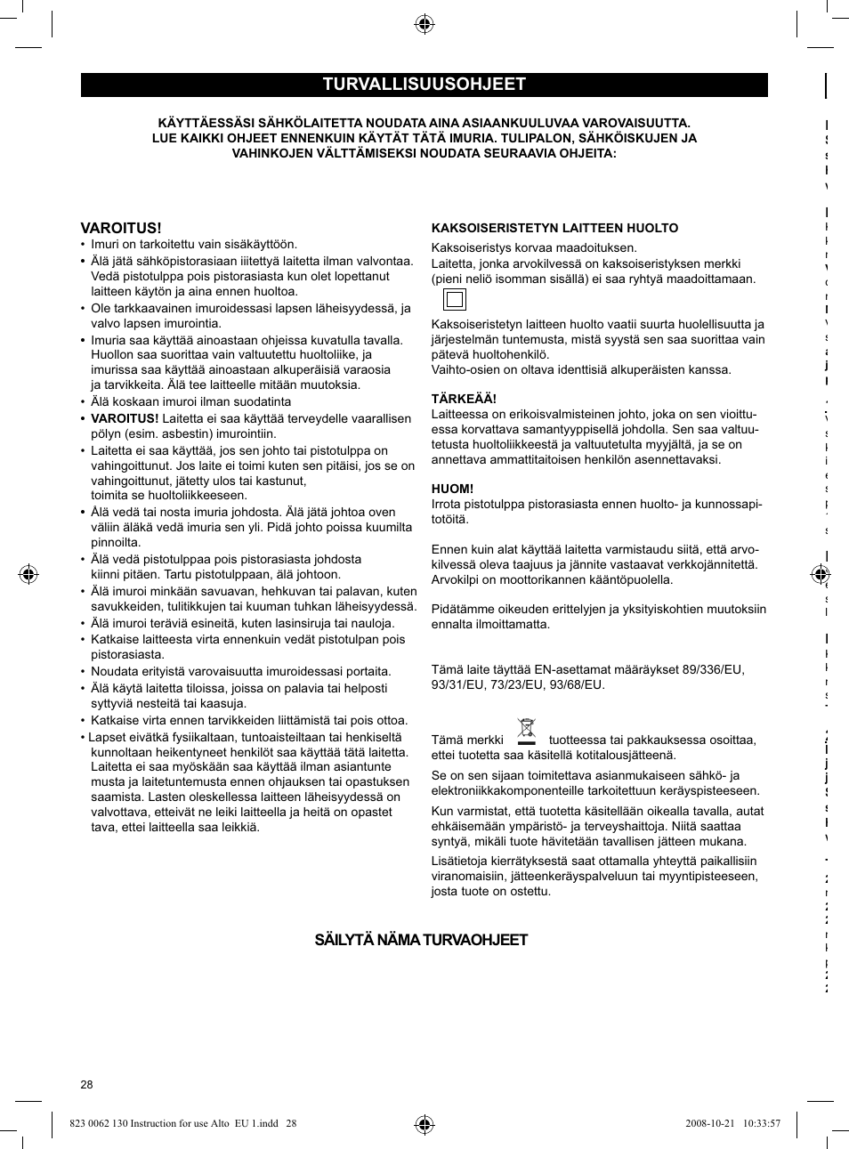 Turvallisuusohjeet | Nilfisk-ALTO WD 3 User Manual | Page 28 / 32