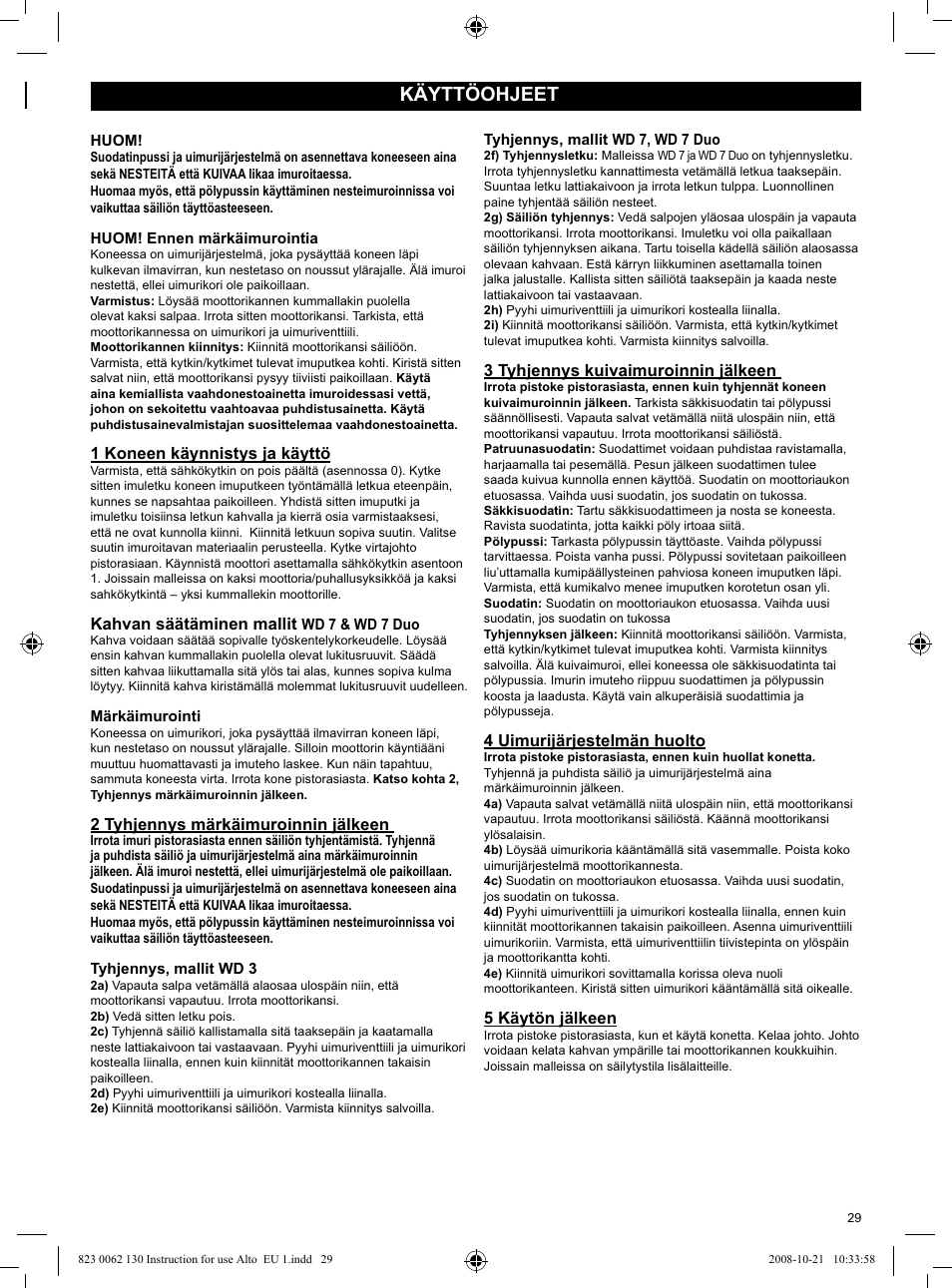 Käyttöohjeet | Nilfisk-ALTO WD 3 User Manual | Page 29 / 32