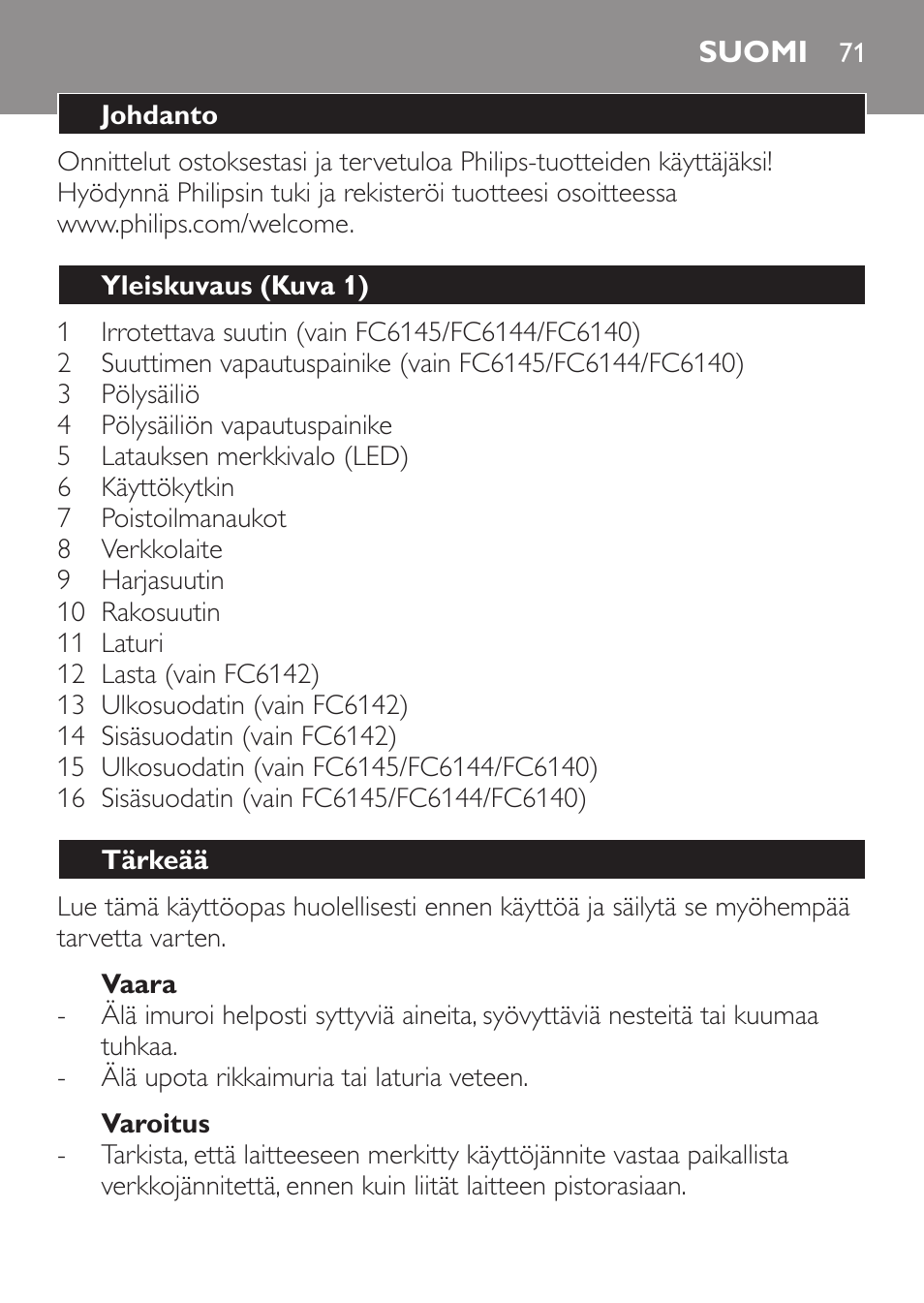 Suomi, Suomi 71 | Philips MiniVac Handstaubsauger User Manual | Page 71 / 172