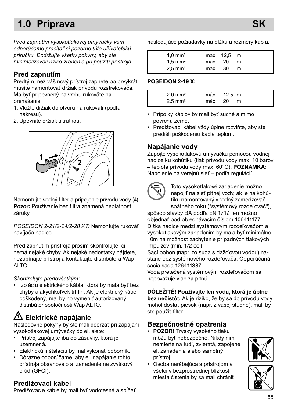 0 príprava sk, Napájanie vody, Bezpečnostné opatrenia | Pred zapnutím, Elektrické napájanie, Predlžovací kábel | Nilfisk-ALTO 2-19 X User Manual | Page 4 / 11