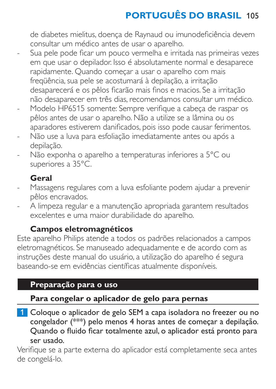 Perigo, Aviso, Cuidado | Importante | Philips Satinelle Ice Premium Epilierer User Manual | Page 105 / 136