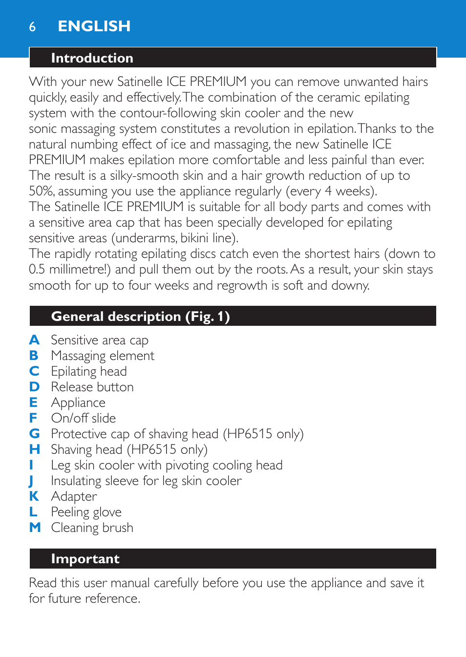 English, Introduction, General description (fig. 1) | Important | Philips Satinelle Ice Premium Epilierer User Manual | Page 6 / 136