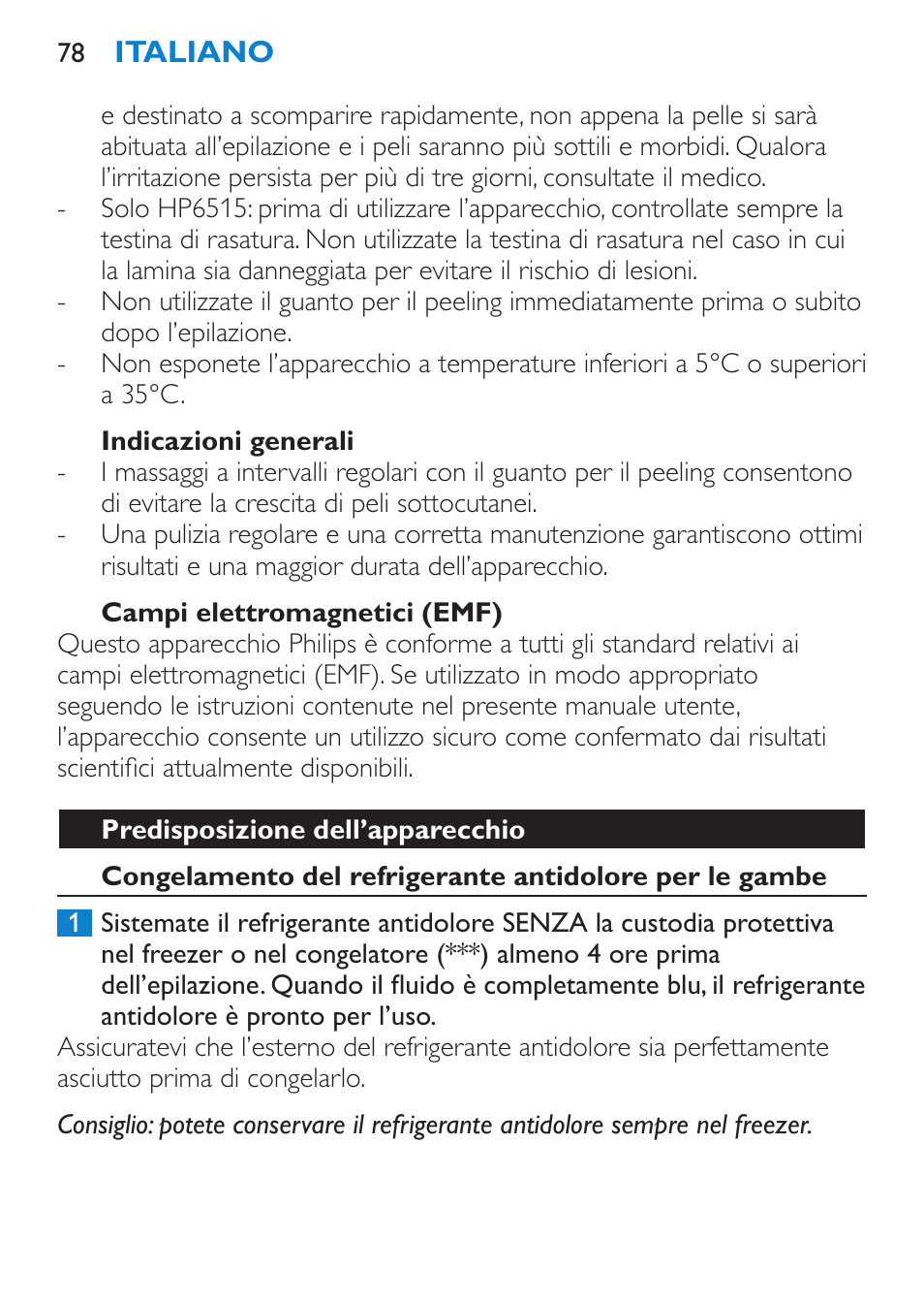 Pericolo, Avviso, Attenzione | Philips Satinelle Ice Premium Epilierer User Manual | Page 78 / 136