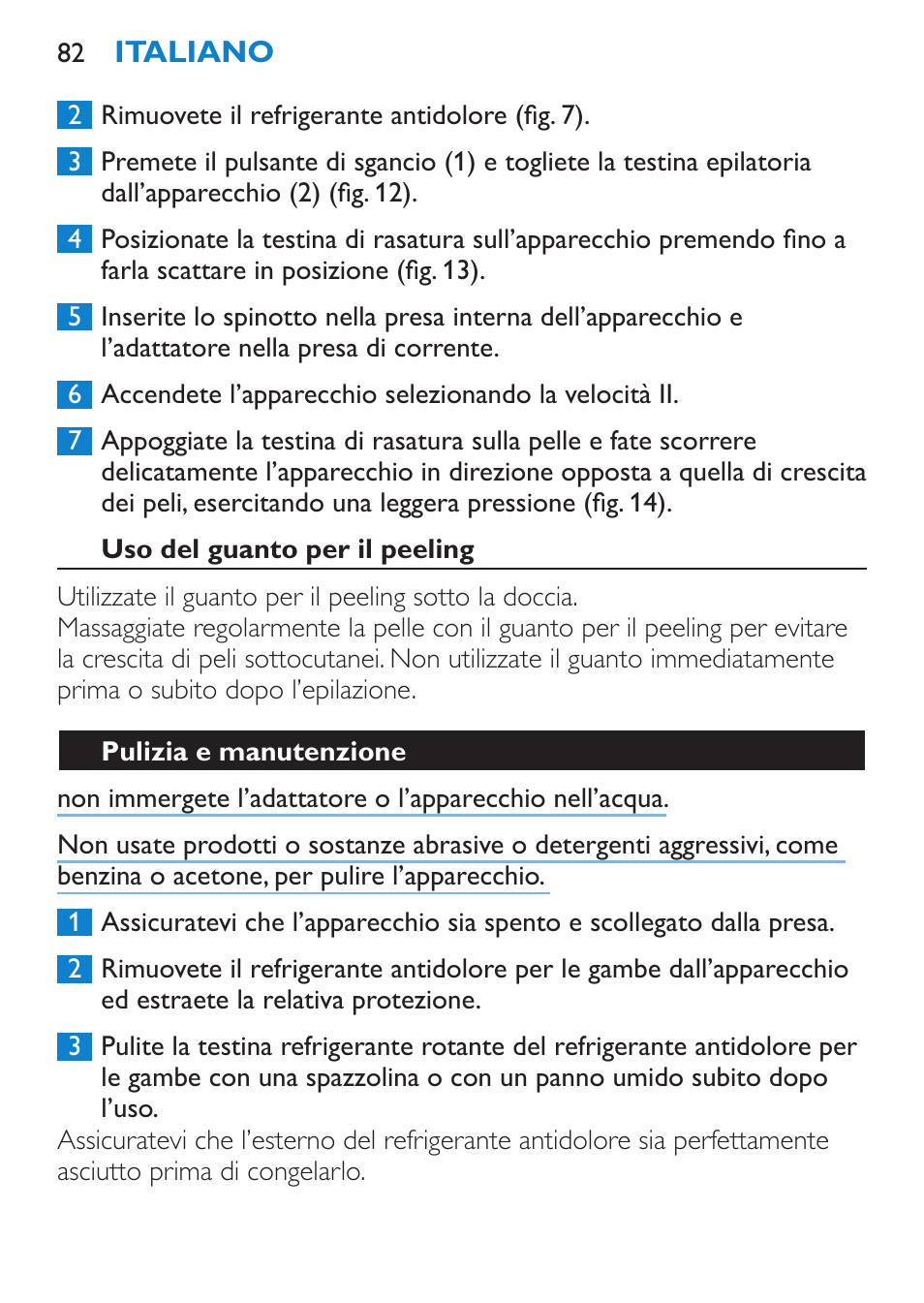 Rasatura (solo hp6515) | Philips Satinelle Ice Premium Epilierer User Manual | Page 82 / 136