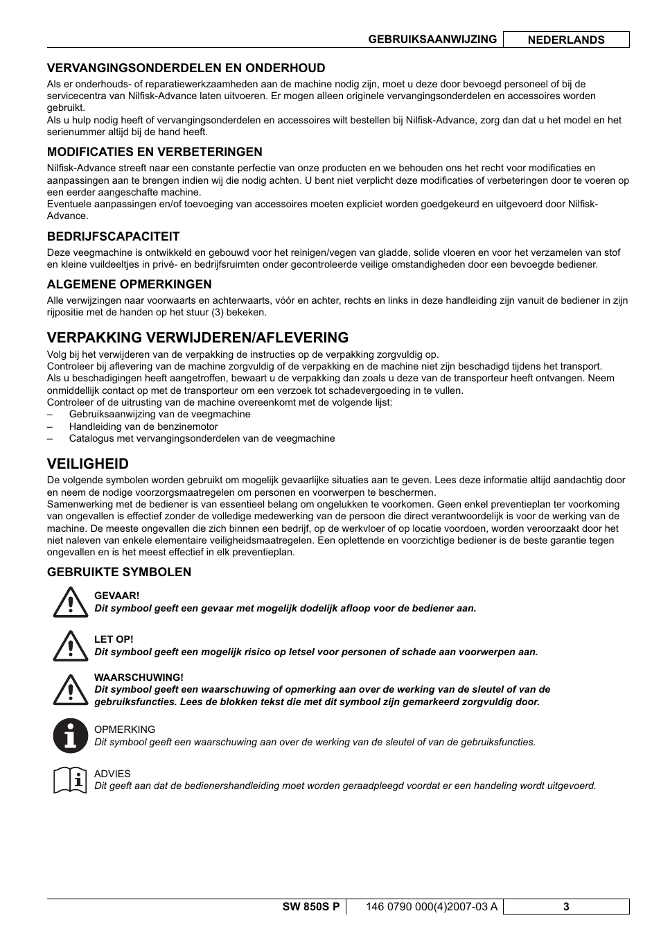 Verpakking verwijderen/aflevering, Veiligheid | Nilfisk-ALTO SW 850S P User Manual | Page 66 / 88