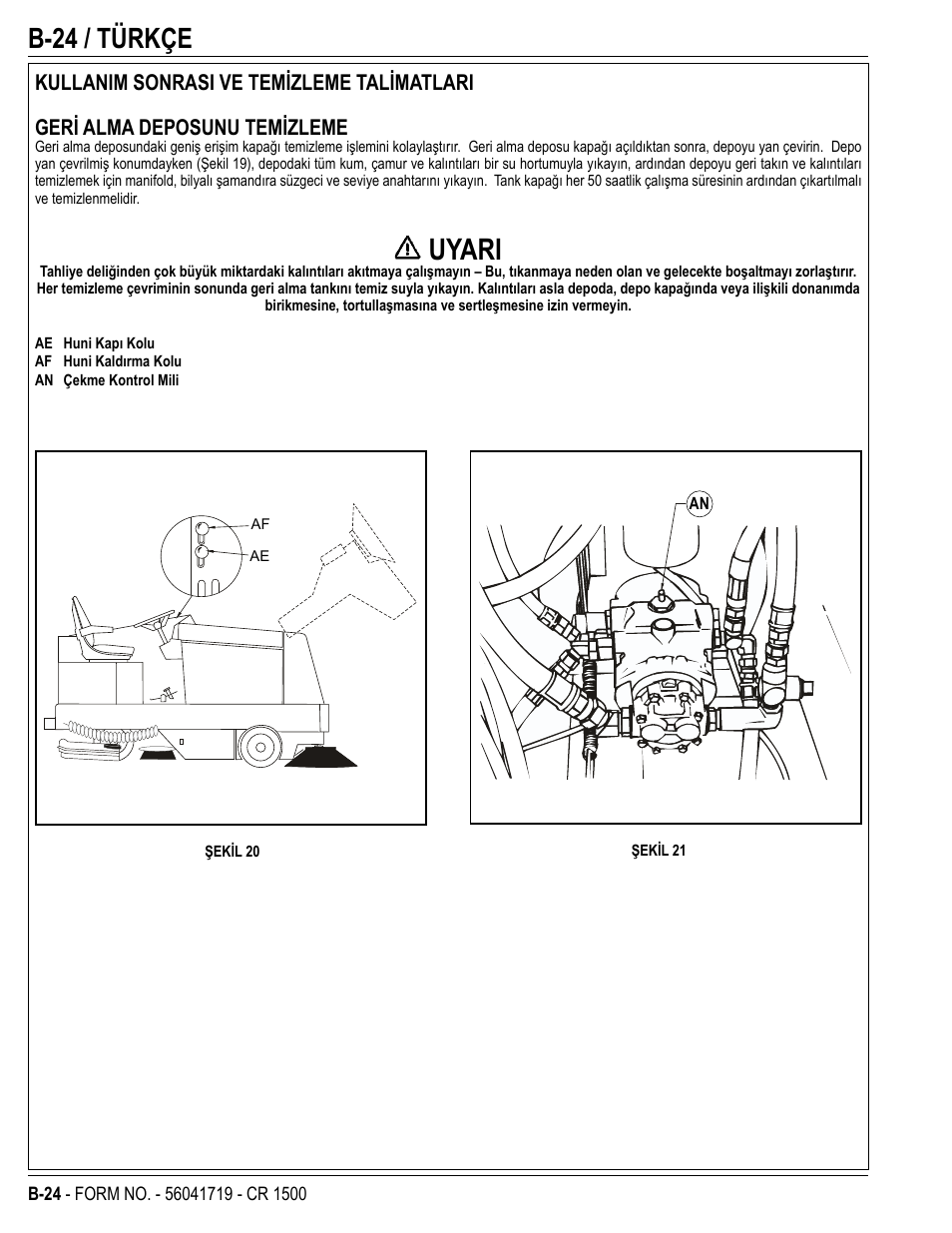 Uyari, B-24 / türkçe | Nilfisk-ALTO CR 1500 User Manual | Page 60 / 76