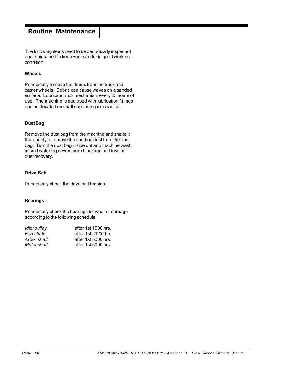 Routine maintenance | Nilfisk-ALTO American 12 User Manual | Page 16 / 30