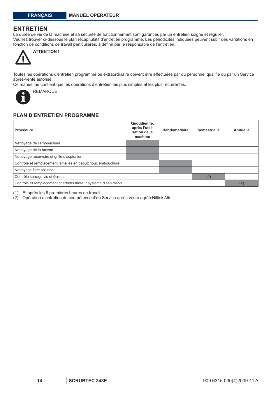 Entretien, Plan d’entretien programme | Nilfisk-ALTO SCRUBTEC 343E User Manual | Page 34 / 76