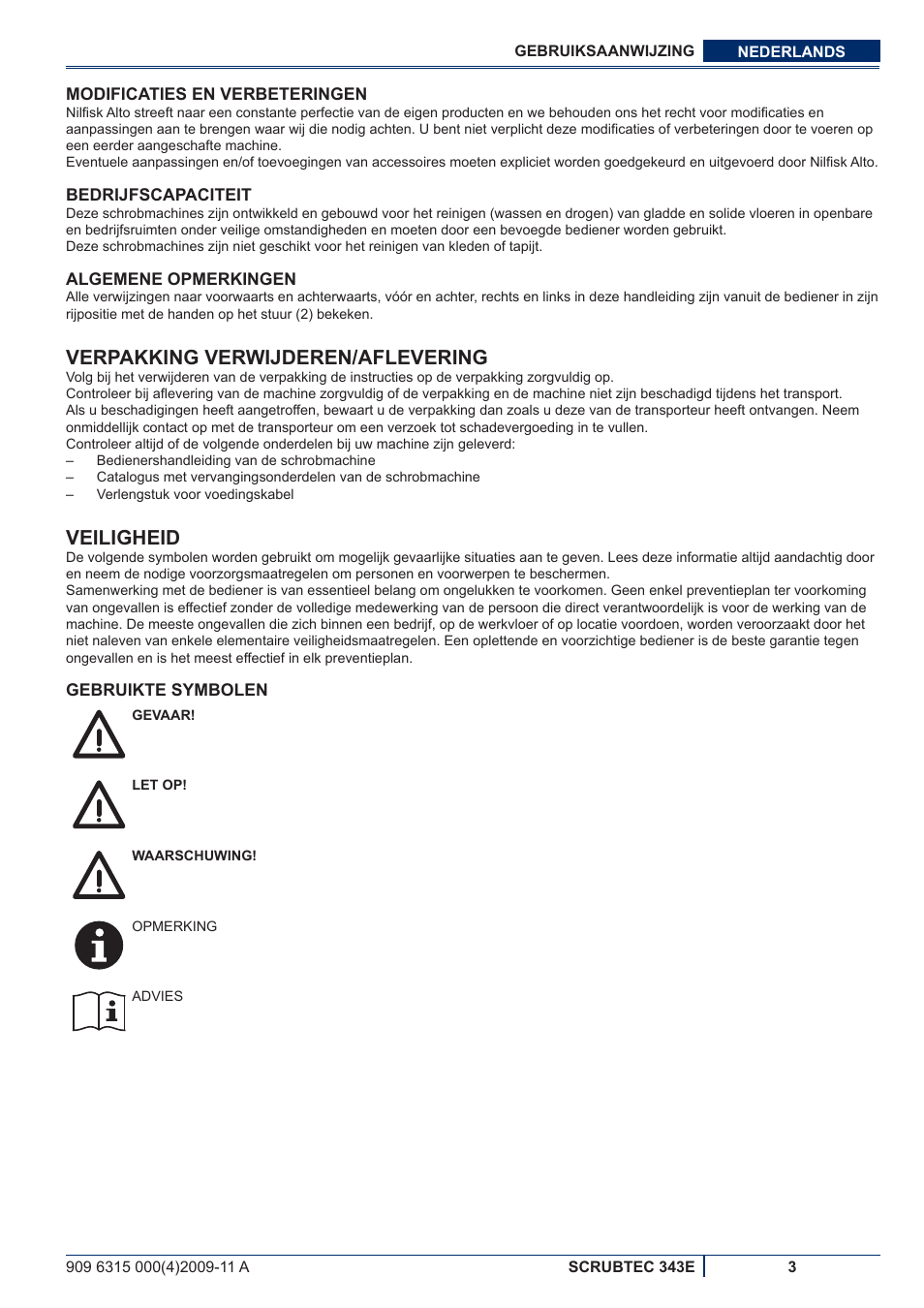 Verpakking verwijderen/aflevering, Veiligheid | Nilfisk-ALTO SCRUBTEC 343E User Manual | Page 59 / 76