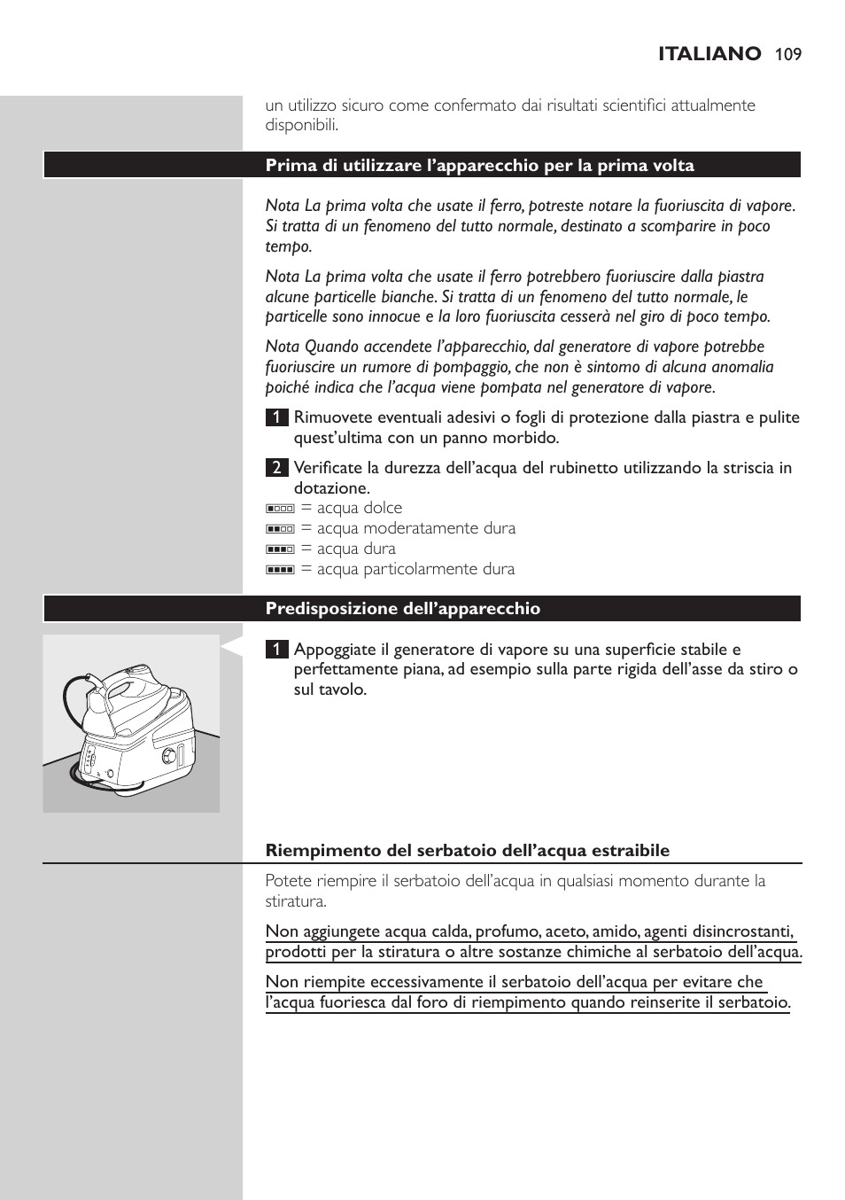 Predisposizione dell’apparecchio, Riempimento del serbatoio dell’acqua estraibile | Philips Dampfbügelstation User Manual | Page 109 / 194