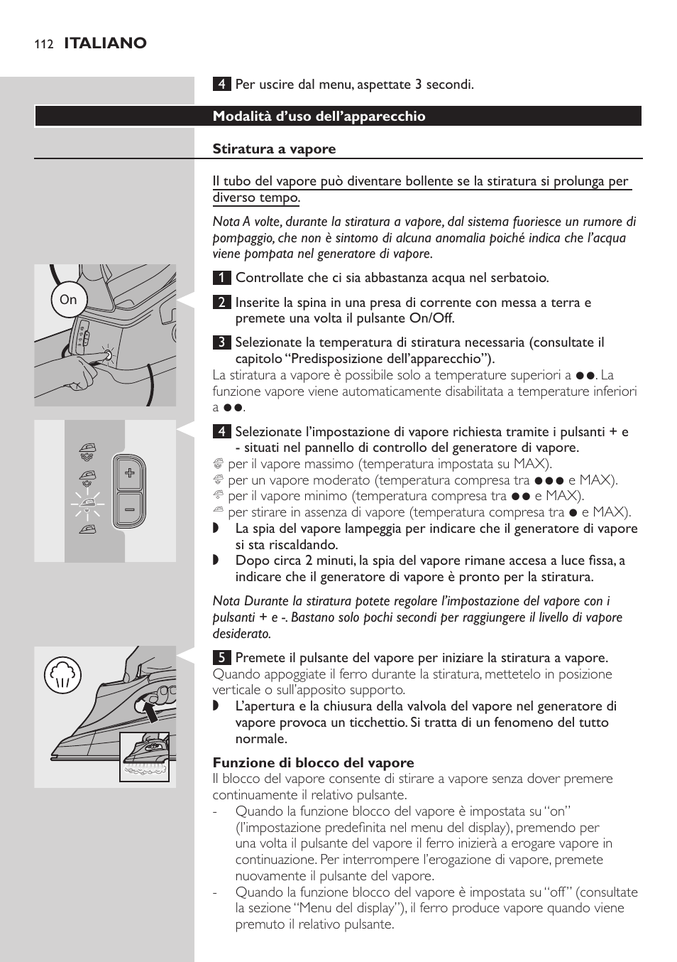 Modalità d’uso dell’apparecchio, Stiratura a vapore, Funzione di blocco del vapore | Philips Dampfbügelstation User Manual | Page 112 / 194