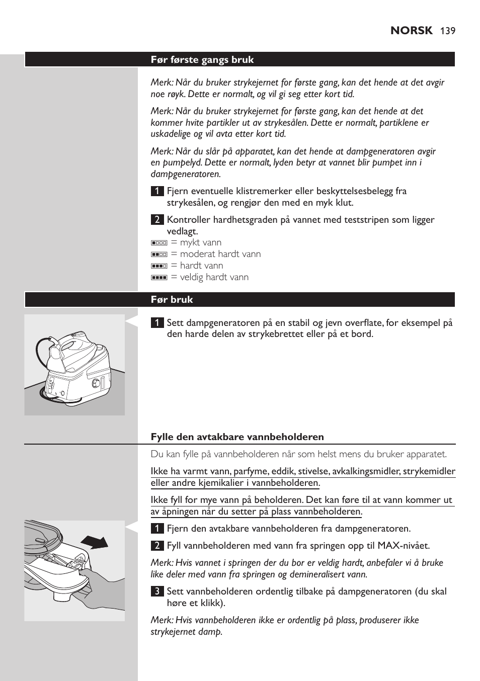 Før første gangs bruk, Før bruk, Fylle den avtakbare vannbeholderen | Philips Dampfbügelstation User Manual | Page 139 / 194