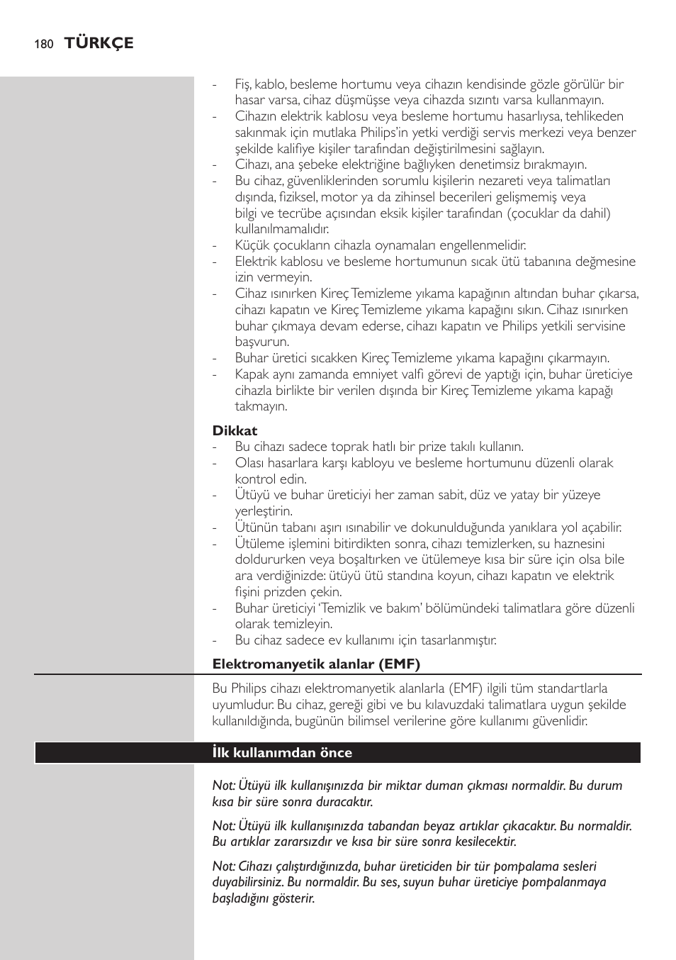 Dikkat, Elektromanyetik alanlar (emf), Ilk kullanımdan önce | Philips Dampfbügelstation User Manual | Page 180 / 194