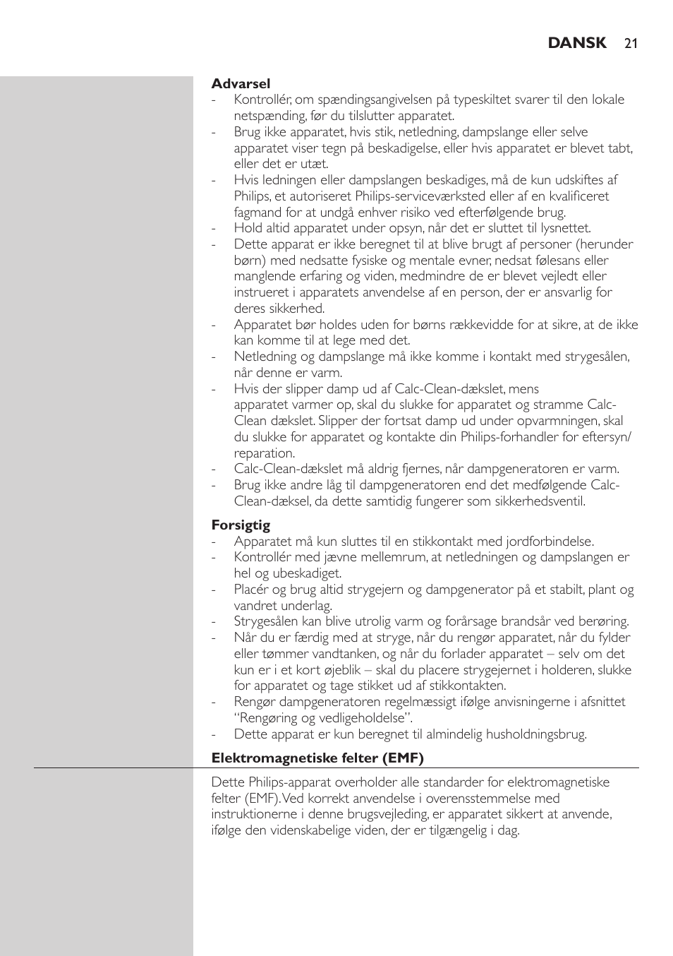 Advarsel, Forsigtig, Elektromagnetiske felter (emf) | Før apparatet tages i brug første gang | Philips Dampfbügelstation User Manual | Page 21 / 194