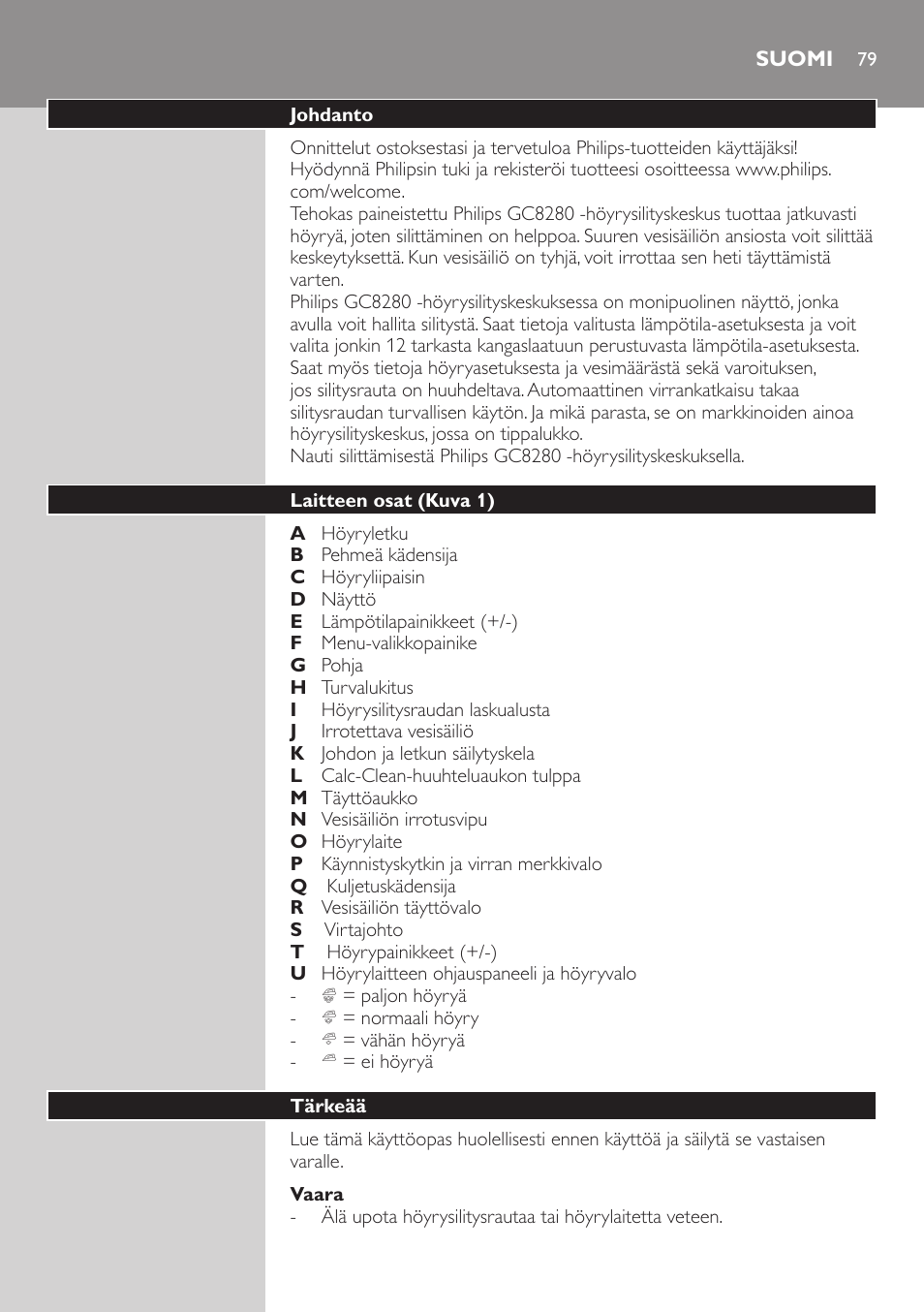 Vaara, Suomi, Johdanto | Laitteen osat (kuva 1), Tärkeää | Philips Dampfbügelstation User Manual | Page 79 / 194