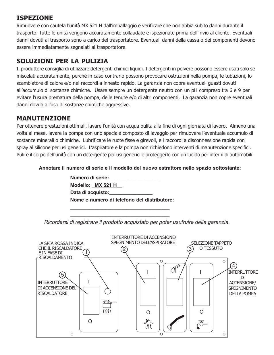 Ispezione, Soluzioni per la pulizia, Manutenzione | Nilfisk-ALTO MX 521 H User Manual | Page 23 / 80