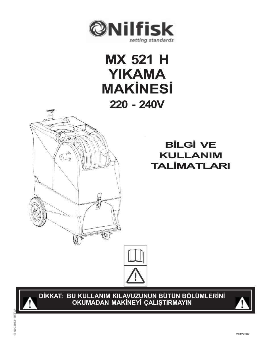 Mx 521 h yikama makýnesý, Býlgý ve kullanim talýmatlari | Nilfisk-ALTO MX 521 H User Manual | Page 61 / 80